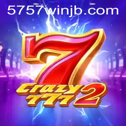Descubra Crazy7772: Uma Nova Experiência de Jogo em 5757win.com